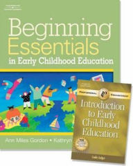 Beginning Essentials in Early Childhood Education W/ Early Education Eudcation Pet / Edition 1