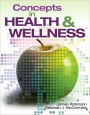 Concepts In Health and Wellness / Edition 1