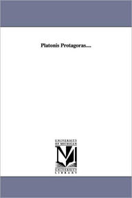 Platonis Protagoras....