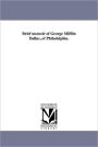 Brief Memoir Of George Mifflin Dallas, Of Philadelphia.