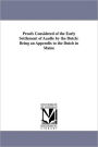 Proofs Considered Of The Early Settlement Of Acadie By The Dutch