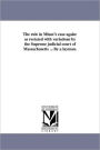 The Rule In Minot's Case Again