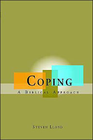 Coping: A Biblical Approach
