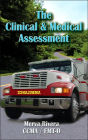 The Clinical and Medical Assessment