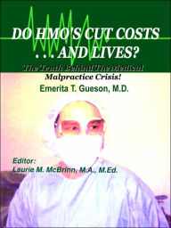 Title: Do HMO's Cut Costs . . . and Lives?, Author: Emerita T. Gueson