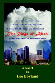 The Rings of Allah: Osama bin Laden's 14 Year Master Plan