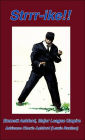 Strrr-ike!!: Emmett Ashford, Major League Umpire