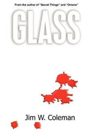 Title: Glass, Author: Jim W. Coleman