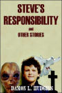 STEVE'S RESPONSIBILITY