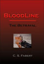 Bloodline: The Betrayal