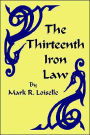 The Thirteenth Iron Law