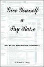 Give Yourself a Pay Raise