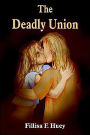 Deadly Union