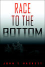 Race to the Bottom