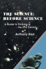 The Science Before Science