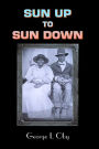 Sun up to Sun Down