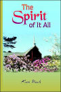 The Spirit of It All