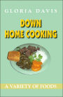 Down Home Cooking