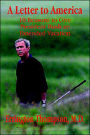 Letter to America: Is President Bush Leading us in the Right Direction?
