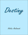 Destiny