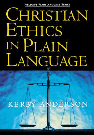 Christian Ethics in Plain Language