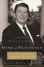 Hand of Providence: The Strong and Quiet Faith of Ronald Reagan