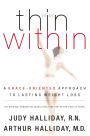 Thin Within: A Grace-Oriented Approach To Lasting Weight Loss