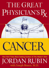 Title: The Great Physician's Rx for Cancer, Author: Jordan Rubin