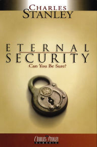 Title: Eternal Security, Author: Charles F. Stanley