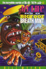 My Life as a Bigfoot Breath Mint