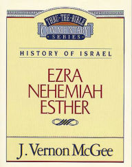 Title: Ezra, Nehemiah, and Esther, Author: J. Vernon McGee