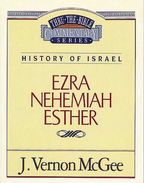 Ezra, Nehemiah, and Esther