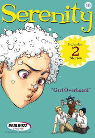 Title: Girl Overboard (Realbuzz Studios Serenity Series #10), Author: Realbuzz Studios