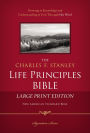 The Charles F. Stanley Life Principles Bible, NASB (Large Print)