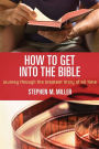 How to Get Into the Bible