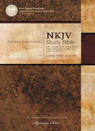 The NKJV Study Bible: Large Print Edition