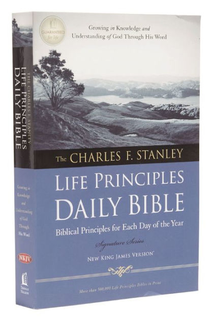 The Charles F Stanley Life Principles Daily Bible Nkjv By Charles F Stanley Paperback Barnes Noble