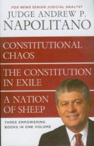 Title: CU NAPOLITANO 3 IN 1 - CONST. IN EXILE, CONST. & NATION OF SHEEP, Author: Andrew Napolitano