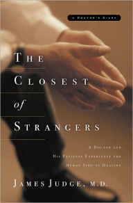 Title: The Closest of Strangers, Author: James Judge
