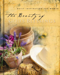 Title: The Beauty of God's Blessings: 365 Daily Inspirations for Women, Author: Jack Countryman