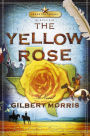 The Yellow Rose: Lone Star Legacy, Book 2