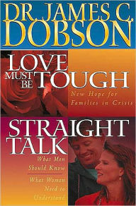 Title: Dobson 2-in-1: Love Must Be Tough/Straight Talk, Author: James Dobson