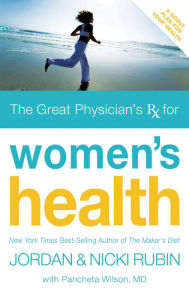 Title: The Great Physician's Rx for Women's Health, Author: Jordan Rubin