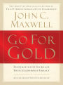 Go for Gold: Inspiration to Increase Your Leadership Impact