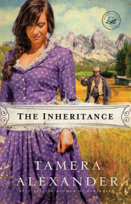 Title: The Inheritance, Author: Tamera Alexander