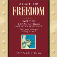 Title: A Call for Freedom, Author: Bryan Curtis