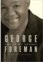 God In My Corner: A Spiritual Memoir