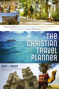 Title: The Christian Travel Planner, Author: Kevin Wright