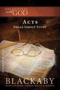 Title: Acts: A Blackaby Bible Study Series, Author: Henry Blackaby