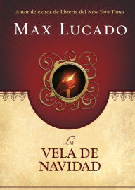 Title: La vela de Navidad, Author: Max Lucado